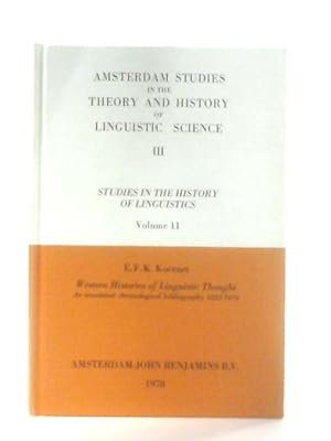 Imagen del vendedor de Western Histories of Linguistic Thought (Studies in the History of Linguistics Vol 11) a la venta por World of Rare Books