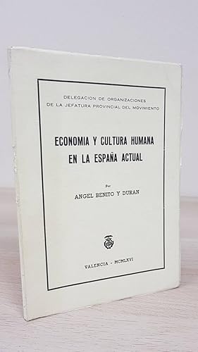 Seller image for ECONOMA Y CULTURA HUMANA EN LA ESPAA ACTUAL. for sale by Librera Smile Books