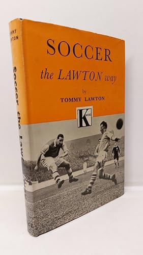 Bild des Verkufers fr Soccer the Lawton Way zum Verkauf von Lion Books PBFA