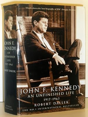 Image du vendeur pour John F Kennedy - An Unfinished Life 1917-1963 mis en vente par Washburn Books