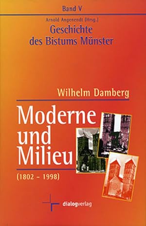 Bild des Verkufers fr Geschichte des Bistums Mnster / Moderne und Milieu (1802-1998) zum Verkauf von Studibuch