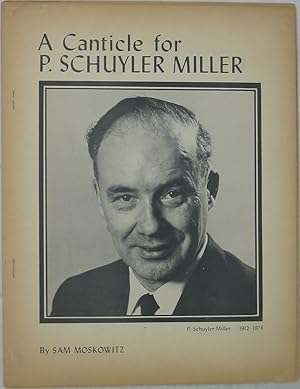 A Canticle for P. Schuyler Miller