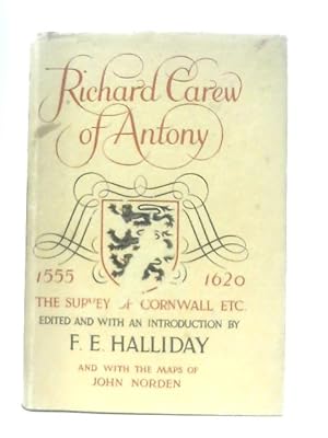 Imagen del vendedor de Richard Carew of Antony - The Survey Of Cornwall a la venta por World of Rare Books