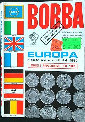 Imagen del vendedor de Europa Monete oro e scudi dal 1850 - Monete napoleoniche dal 1800 a la venta por Librodifaccia