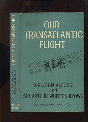 Seller image for Our Transatlantic Flight for sale by Roger Lucas Booksellers