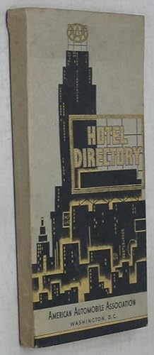 Official AAA Hotel Directory: Including Restaurants and Storage Garages (1938 Edition)