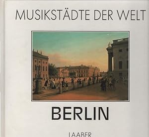 Seller image for Musikstdte der Welt; Teil: Berlin. von Ingeborg Allihn for sale by Schrmann und Kiewning GbR