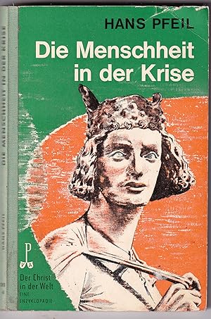 Seller image for Die Menschheit in der Krise for sale by Kultgut