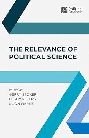 Bild des Verkufers fr The Relevance of Political Science: 3 (Political Analysis) zum Verkauf von WeBuyBooks