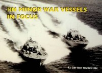 Bild des Verkufers fr RN Minor War Vessels In Focus zum Verkauf von nautiek