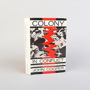 Colony in Conflict. The Hong Kong disturbances May 1967- January 1968. INSCRIBED