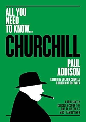 Imagen del vendedor de All You Need To Know  Churchill a la venta por WeBuyBooks