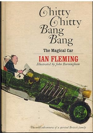 Seller image for CHITTY CHITTY BANG BANG The Magical Car for sale by The Avocado Pit