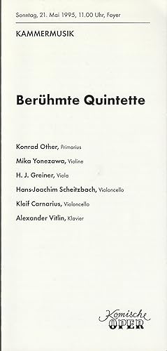 Seller image for Programmheft BERHMTE QUINTETTE KAMMERMUSIK 21. Mai 1995 Foyer Komische Oper Spielzeit 1994 / 95 for sale by Programmhefte24 Schauspiel und Musiktheater der letzten 150 Jahre