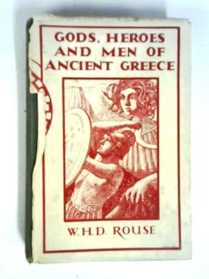Bild des Verkufers fr Gods, Heroes And Men Of Ancient Greece zum Verkauf von World of Rare Books