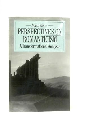 Bild des Verkufers fr Perspectives on Romanticism zum Verkauf von World of Rare Books