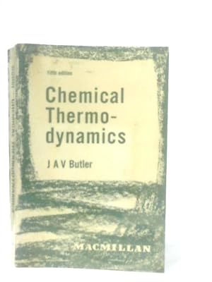 Image du vendeur pour Chemical Thermodynamics mis en vente par World of Rare Books