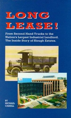 Seller image for Long Lease!: The Story of Slough Estates, 1920-1991 for sale by WeBuyBooks