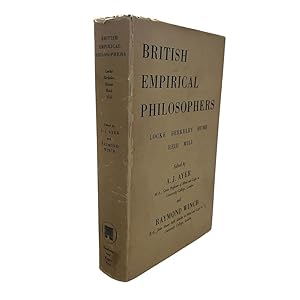 Immagine del venditore per British Empirical Philosophers. Locke, Berkeley, Hume, Reid and J. S. Mill. venduto da Westwood Books Sedbergh