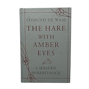 Seller image for The Hare With Amber Eyes. (SIGNED) for sale by Westwood Books Sedbergh