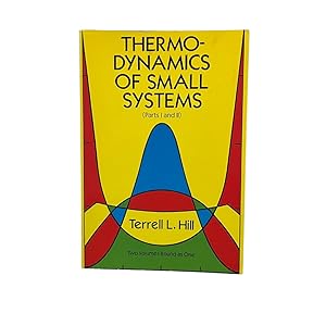 Bild des Verkufers fr Thermodynamics of Small Systems, Parts I & II zum Verkauf von Westwood Books Sedbergh