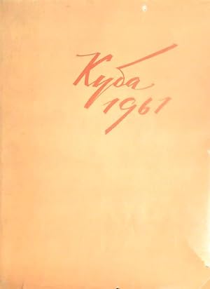Seller image for Kuba 1961 : reportazh for sale by Miliardi di Parole