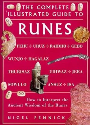 Seller image for Runes: How to Interpret the Ancient System of the Runes (Complete Illustrated Guide) for sale by WeBuyBooks