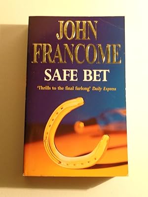 Seller image for Safe Bet for sale by Timbo's Books & Collectables
