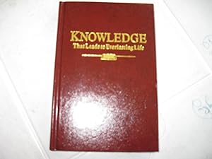 Seller image for Knowledge That Leads to Everlasting Life for sale by Redux Books