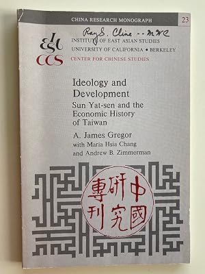 Bild des Verkufers fr Ideology and Development: Sun Yat-Sen and the Economic History of Taiwan (China Research Monograph) zum Verkauf von Joseph Burridge Books