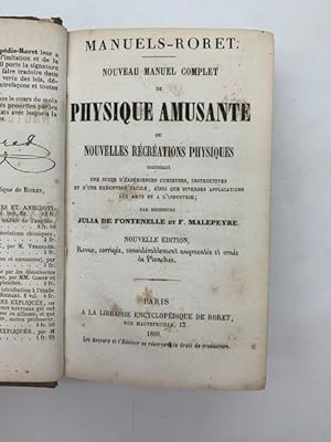 Imagen del vendedor de Manuels Roret. Nouveau manuel complet de physique amusante ou Nouvelles recreations physiques a la venta por Coenobium Libreria antiquaria