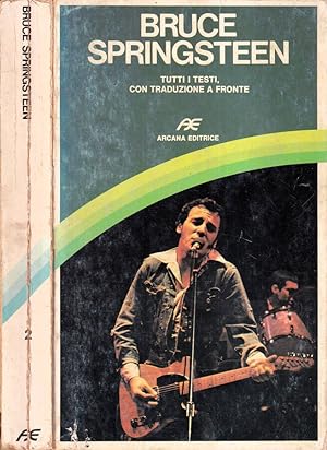 Bild des Verkufers fr Bruce Springsteen Tutti i testi, con traduzione a fronte zum Verkauf von Biblioteca di Babele