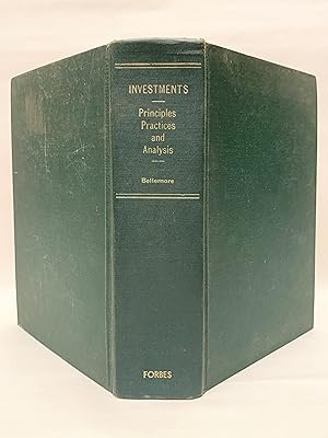 Seller image for Investments Principles Practices and Analysis Complete EditionB. C. Forbes and Sons Publishing Co for sale by Old New York Book Shop, ABAA