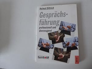 Bild des Verkufers fr Gesprchsfhrung professionell und berzeugend. Ratgeber Beruf. TB zum Verkauf von Deichkieker Bcherkiste