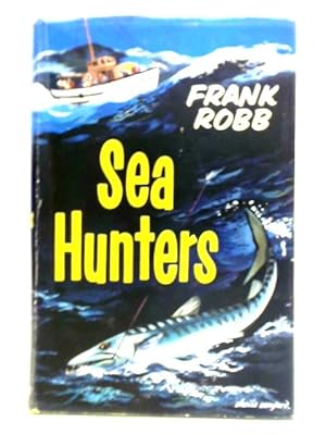 Seller image for Sea Hunters for sale by World of Rare Books