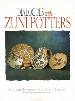 Bild des Verkufers fr Dialogues with Zuni Potters zum Verkauf von LEFT COAST BOOKS