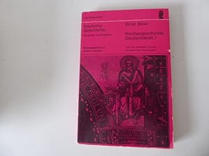 Bild des Verkufers fr Deutsche Geschichte. Ereignisse und Probleme. Kirchengeschichte Deutschlands 1. TB zum Verkauf von Deichkieker Bcherkiste