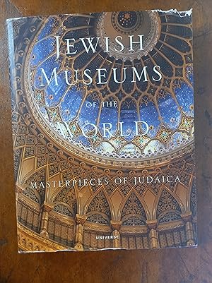 Bild des Verkufers fr Jewish Museums of the World: Masterpieces of Judaica zum Verkauf von Antiquariaat Spinoza