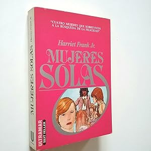 Seller image for Mujeres solas for sale by MAUTALOS LIBRERA