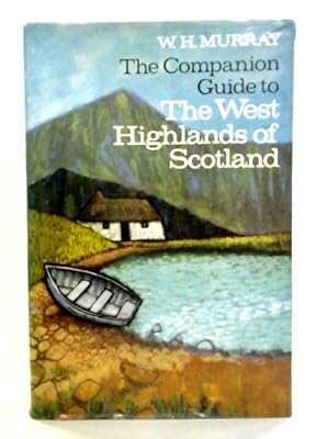 Bild des Verkufers fr The Companion Guide to the West Highlands of Scotland zum Verkauf von World of Rare Books