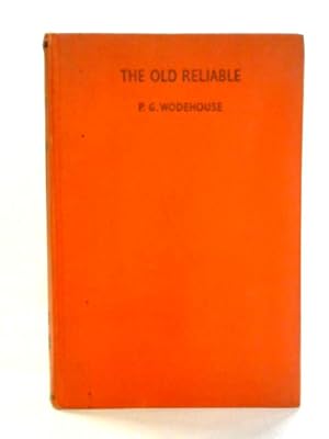 Seller image for The Old Reliable for sale by World of Rare Books