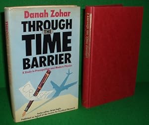 Seller image for THROUGH THE TIME BARRIER A Study of Precognition and Modern Physics for sale by booksonlinebrighton