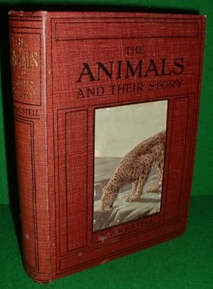 Imagen del vendedor de THE ANIMALS AND THEIR STORY a la venta por booksonlinebrighton