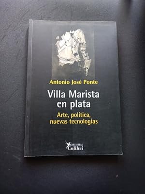 Seller image for Villa Marista en Plata. Arte, poltica, nuevas tecnologias for sale by Vrtigo Libros