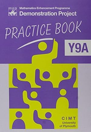 Bild des Verkufers fr MEP Demonstration Project Practice Book Y9A (Mathematics Enhancement Programme Key Stage 3) zum Verkauf von WeBuyBooks
