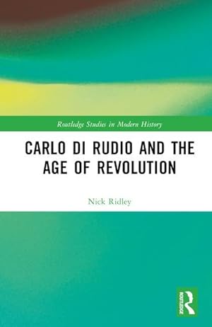 Bild des Verkufers fr Carlo di Rudio and the Age of Revolution zum Verkauf von moluna