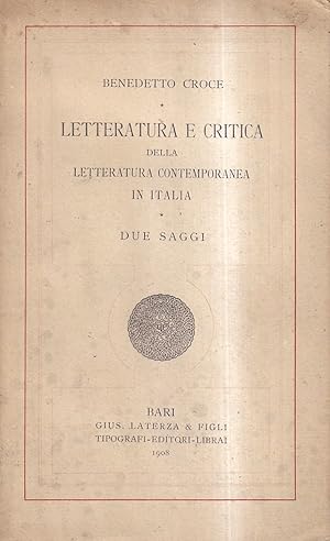 Letteratura e critica della letteratura contemporanea in Italia. Due saggi