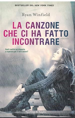 Bild des Verkufers fr La canzone che ci ha fatto incontrare zum Verkauf von Books di Andrea Mancini