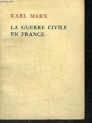 Imagen del vendedor de La guerre civile en France. a la venta por Ammareal