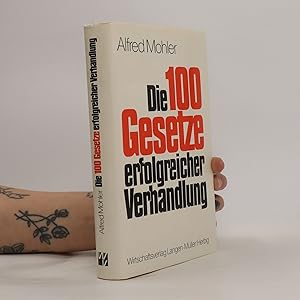 Seller image for Die 100 [hundert] Gesetze erfolgreicher Verhandlung for sale by Bookbot